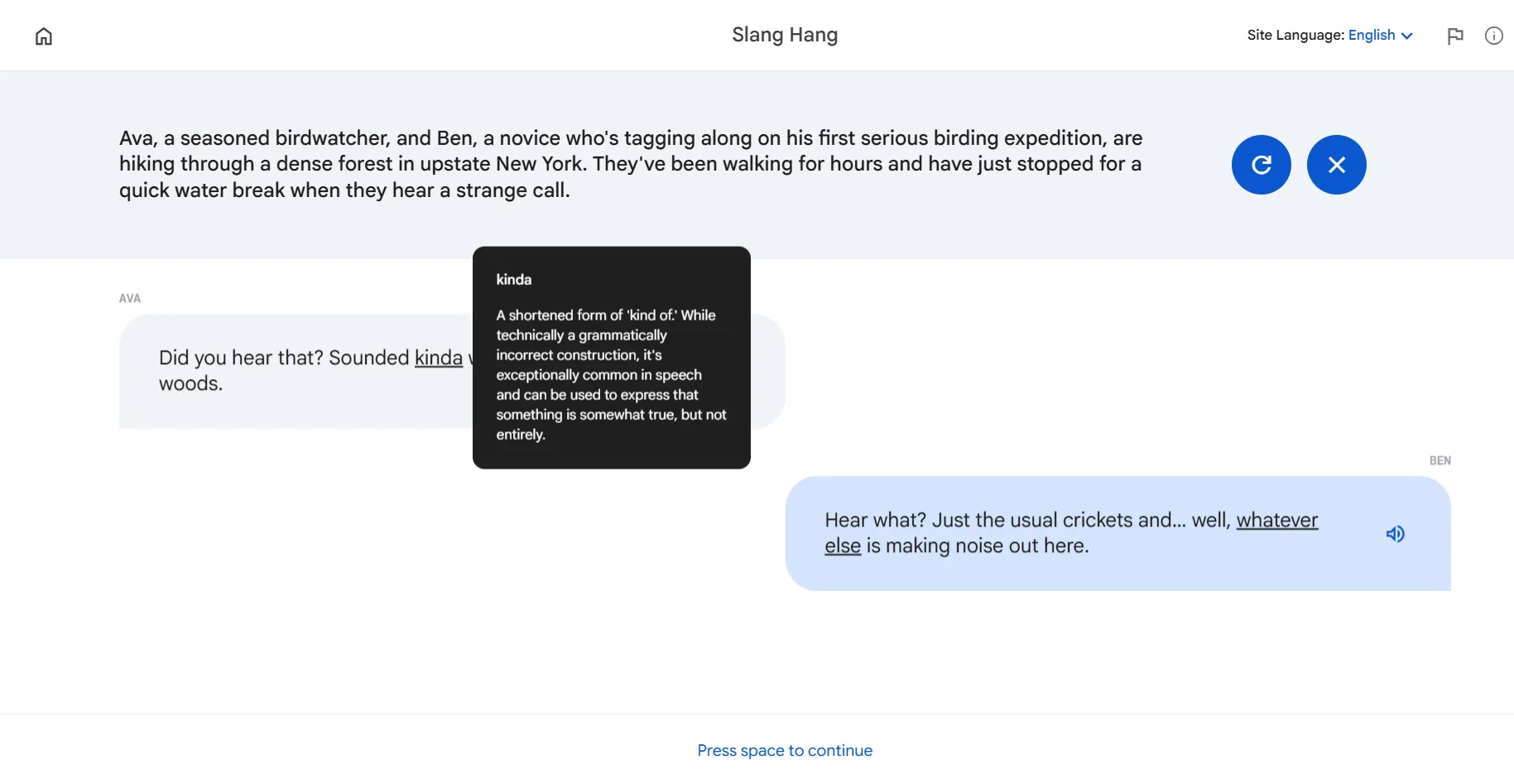Giao diện tính năng Slang Hang của Google Little Language Lessons, hiển thị cuộc đối thoại có sử dụng tiếng lóng để học ngôn ngữ tự nhiên