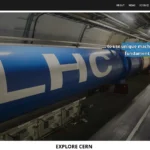 Mặt tiền website CERN, tổ chức nghiên cứu hạt nhân châu Âu, với hình ảnh máy gia tốc hạt lớn.