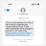 Mẫu tin nhắn lừa đảo phí phạt đỗ xe qua SMS tại San Francisco
